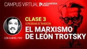 El marxismo de León Trotsky y el Programa de transición (Curso Parte 3)