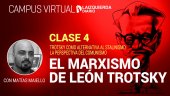 El marxismo de León Trotsky (Curso Parte 4)