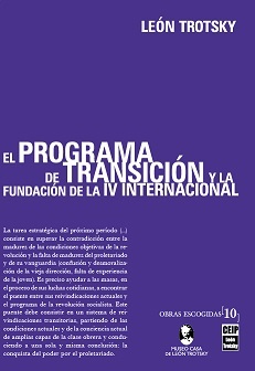 El Programa de Transición y la fundación de la IV (Anexo en CD)